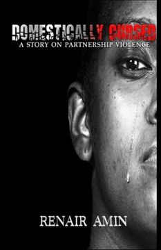 portada Domestically Cursed: A Story On Partnership Violence