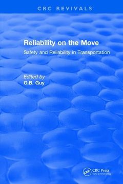 portada Reliability on the Move: Safety and Reliability in Transportation (en Inglés)