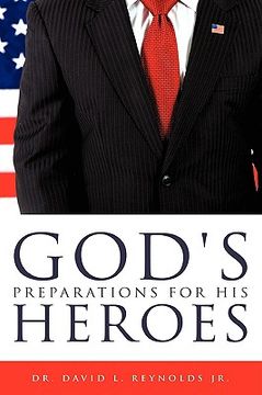 portada god's preparations for his heroes (en Inglés)