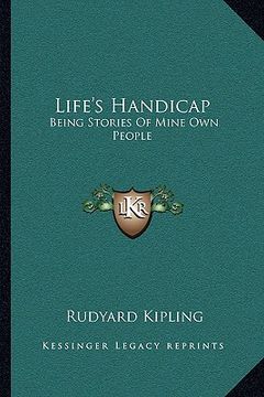 portada life's handicap: being stories of mine own people (in English)
