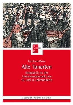portada Alte Tonarten: Dargestellt an der Instrumentalmusik des 16. Und 17. Jahrhunderts (in German)