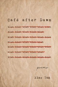 portada Café After Dawn: Poems (en Inglés)