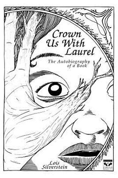 portada crown us with laurel: the autobiography of a book (in English)