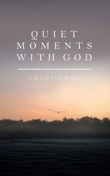 portada Quiet Moments with God: Devotional 
