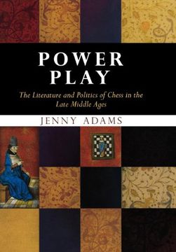 portada Power Play: The Literature and Politics of Chess in the Late Middle Ages (The Middle Ages Series) (en Inglés)