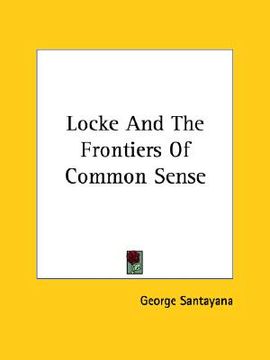 portada locke and the frontiers of common sense (en Inglés)
