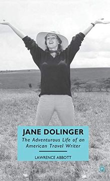 portada Jane Dolinger: The Adventurous Life of an American Travel Writer (in English)