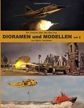 portada Ein Tutorial Über den bau von Dioramen und Modellen vol 2 (in English)