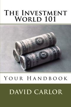 portada The Investment World 101: Your Handbook
