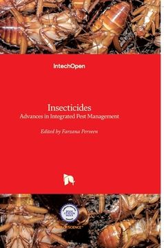 portada Insecticides: Advances in Integrated Pest Management (en Inglés)