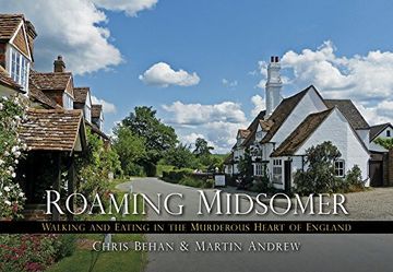 portada Roaming Midsomer: Walking and Eating in the Murderous Heart of England