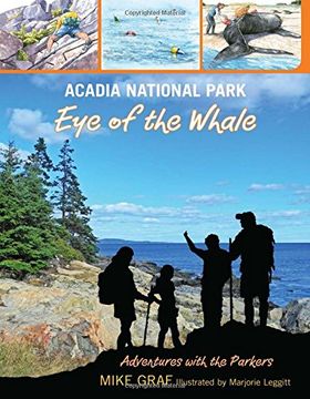portada Acadia National Park: Eye of the Whale (Adventures With the Parkers) (en Inglés)