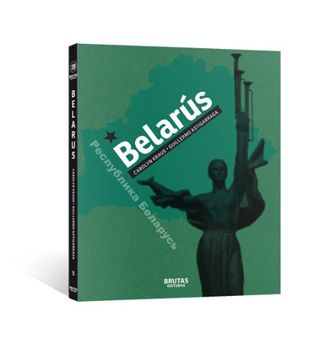 portada Belarus (Brutas Editoras. Coleccion Destinos Cruzados)