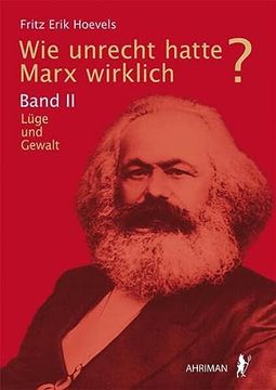 portada Wie Unrecht Hatte Marx Wirklich? (en Alemán)