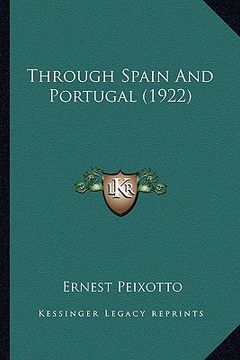 portada through spain and portugal (1922) (en Inglés)