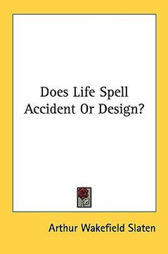 portada does life spell accident or design? (en Inglés)