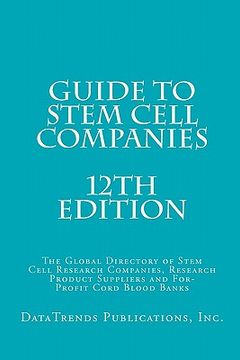 portada guide to stem cell companies - 12th edition (en Inglés)