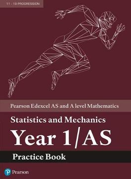 portada Edexcel as and a Level Mathematics Statistics and Mechanics Year 1 (en Inglés)