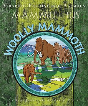portada Woolly Mammoth (Graphic Prehistoric Animals)