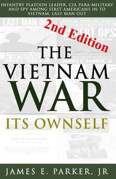 portada The Vietnam War Its Ownself (en Inglés)
