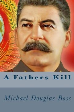 portada A Fathers Kill (en Inglés)
