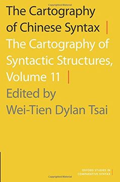 portada The Cartography of Chinese Syntax: The Cartography of Syntactic Structures, Volume 11 (Oxford Studies in Comparative Syntax)