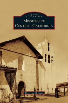portada Missions of Central California (en Inglés)