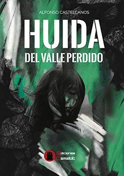 portada Huida del Valle Perdido (in Spanish)