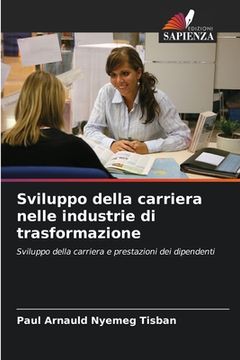 portada Sviluppo della carriera nelle industrie di trasformazione (en Italiano)