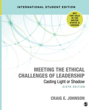 portada Meeting the Ethical Challenges of Leadership: Casting Light or Shadow (in English)