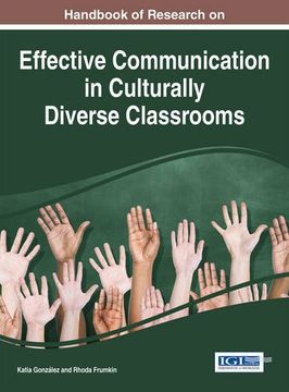 portada Handbook of Research on Effective Communication in Culturally Diverse Classrooms (Advances in Higher Education and Professional Development)