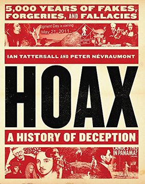 portada Hoax: A History of Deception: 5,000 Years of Fakes, Forgeries, and Fallacies (en Inglés)