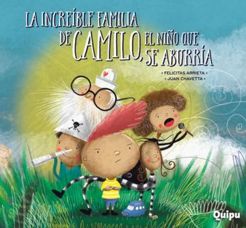 portada Increible Familia de Camilo el Niño que se Aburria (in Spanish)