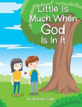 portada Little Is Much When God Is In It (en Inglés)