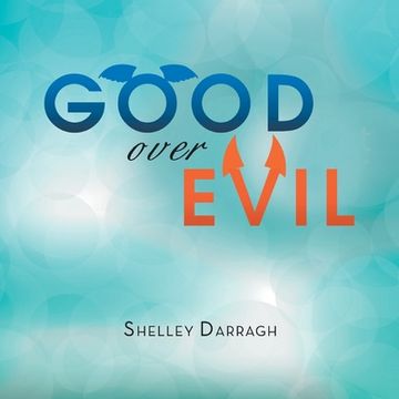 portada Good over Evil (en Inglés)