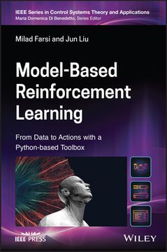portada Model–Based Reinforcement Learning: From Data to Actions With Python–Based Toolbox (Wiley–Ieee Press Book Series on Control Systems Theory and Applications) (en Inglés)