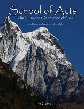 portada School of Acts: The Gifts and Operations of god (en Inglés)