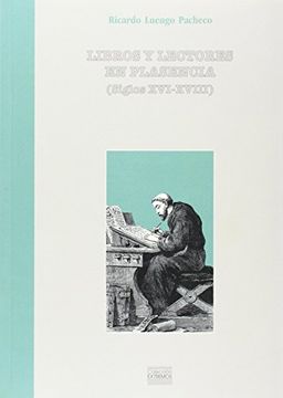 portada Libros y lectores en Plasencia (siglos XVI-XVII) (in Spanish)