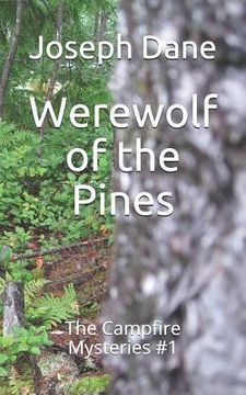 portada Werewolf of the Pines: The Campfire Mysteries #1 (en Inglés)