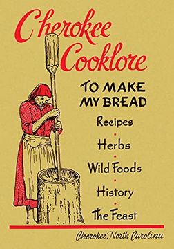 portada Cherokee Cooklore: Preparing Cherokee Foods (in English)