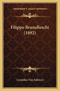 portada Filippo Brunelleschi (1892) (en Alemán)