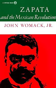 portada Zapata and the Mexican Revolution (en Inglés)