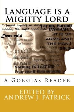 portada Language is a Mighty Lord: A Gorgias Reader (en Inglés)