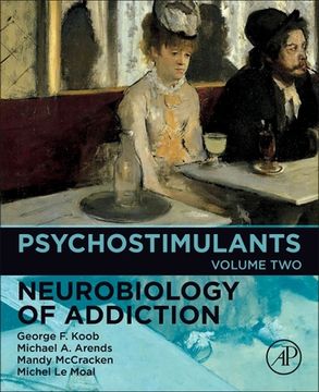 portada Psychostimulants (Volume 2) (Neurobiology of Addiction Series, Volume 2) (en Inglés)