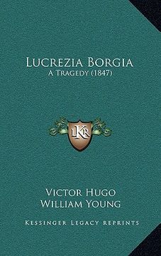 portada lucrezia borgia: a tragedy (1847)