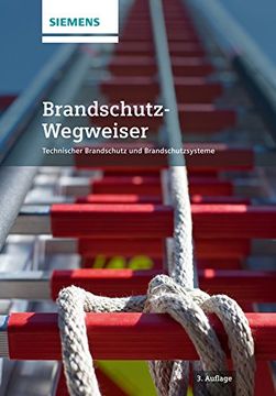portada Brandschutz-Wegweiser: Technischer Brandschutz und Brandschutzsysteme (en Alemán)