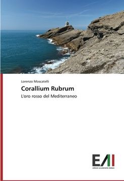 portada Corallium Rubrum: L'oro rosso del Mediterraneo