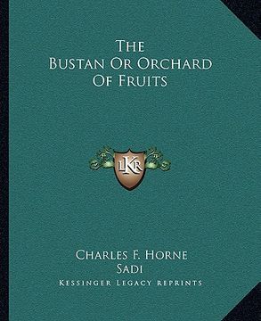 portada the bustan or orchard of fruits (en Inglés)