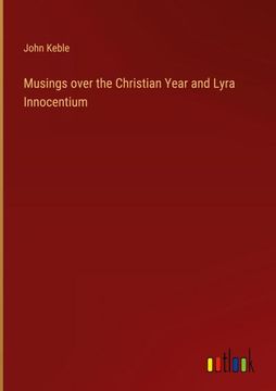 portada Musings over the Christian Year and Lyra Innocentium 