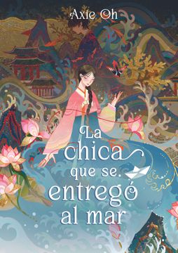 portada La Chica que se Entrego al mar (in Spanish)